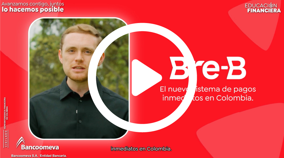 Aprende a usar Bre-B: Recibe y envía dinero al instante