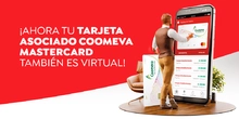 ¡Ahora tu Tarjeta Coomeva Mastercard también es virtual!