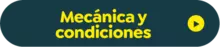 Mecánica y condiciones