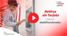 Retiros sin tarjeta 