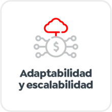 Adaptabilidad y escalabilidad