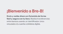 ¡Bienvenido a Bre-B!
