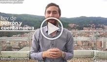 Video 10 - Borrón y cuenta nueva 