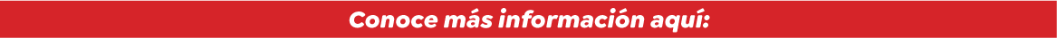 Conoce más información aquí: