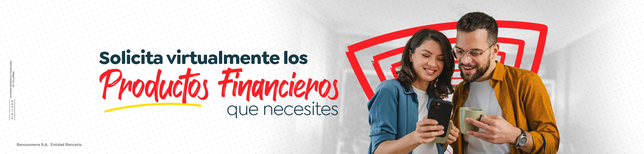 Simula los productos financieros que necesitas