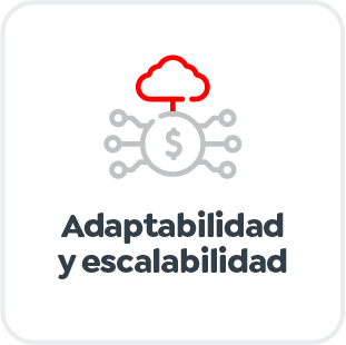 Adaptabilidad y escalabilidad