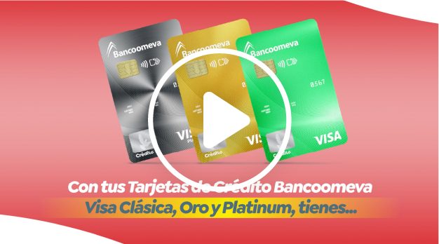 Conoce los beneficios de las Tarjetas Crédito Bancoomeva Visa Clásica Oro y Platinum